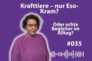 Spirituelle Wegbegleiter: Krafttiere im Alltag entdecken spoekelkraam