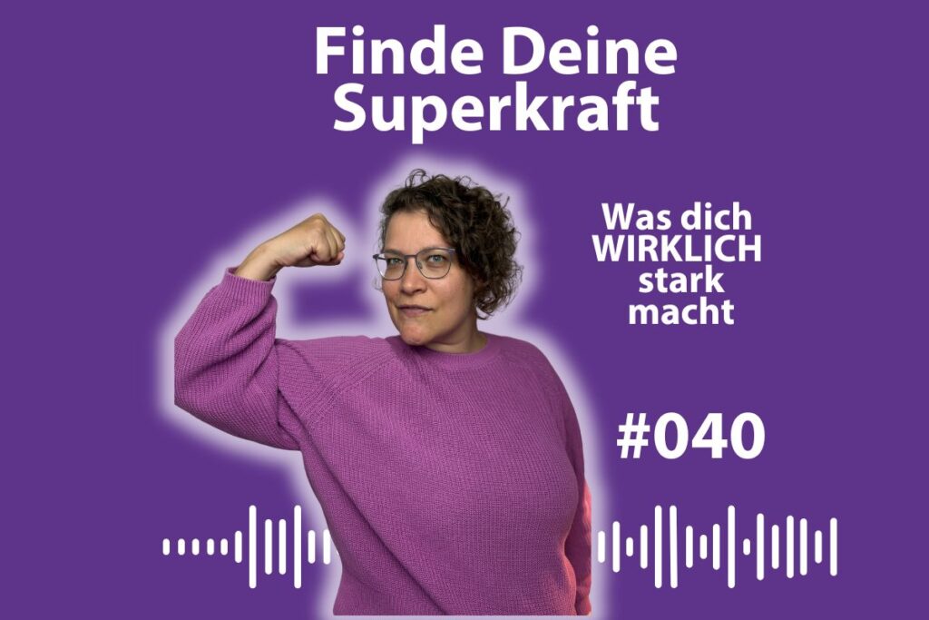 Warum deine Superpower oft näher liegt, als du denkst spoekelkraam